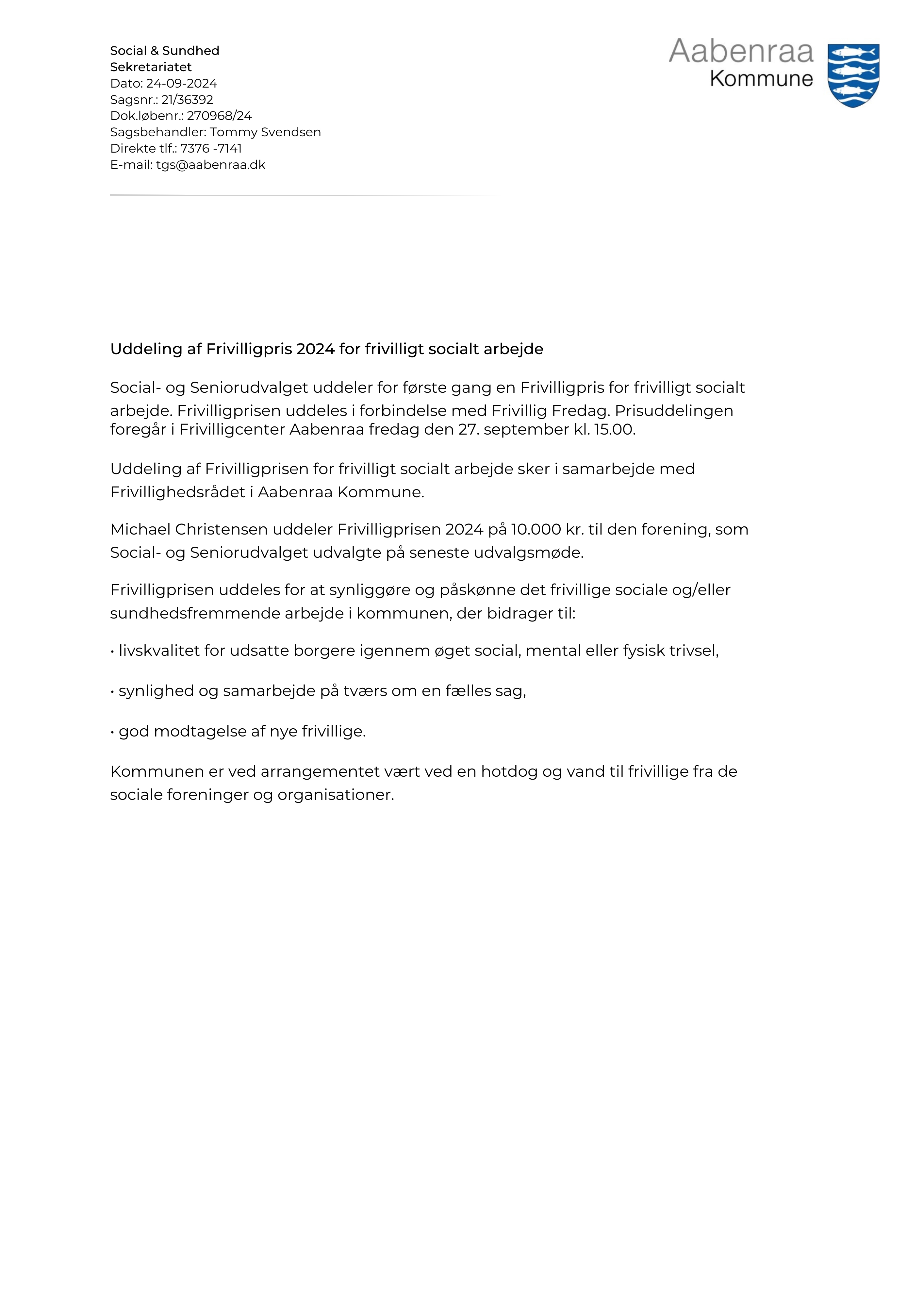 270968 24 v2 Uddeling af Frivilligpris 2024 for frivilligt socialt arbejde1.PDF 2